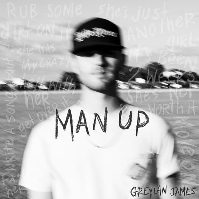 Greylan James — Man Up